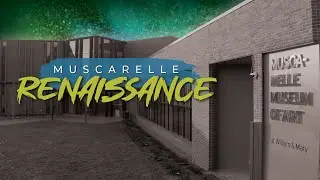 Muscarelle Renaissance | Curate Season 10