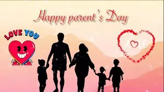 Happy Parents Day | Parents day Wishes, Messages, Quotes, Global day of parents