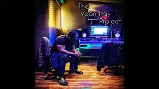 The Veon Ray Project   -  Truly