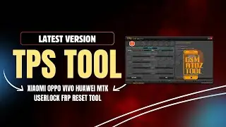 TPS Tool V3.0 Xiaomi Huawei Samsung For Repair And Unlock Network