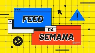 Feed da Semana - Ep.: 01 - #noticias #podcast #informaçãoobjetiva #informação #informacao