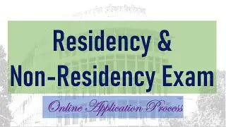 Online application process for Residency and Non-Residency exam in Bangladesh.