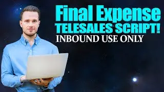 Final Expense TELESALES SCRIPT!📲🏦✅(INBOUND USE ONLY) 🔥🔥