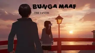 [bunga maaf] bertemu kembali #dramasakuraschool #dramasingkat #trending #bungamaaf #thelantis 