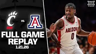 Cincinnati vs. Arizona Full Game Replay (1.21.26) | 2025-26 Big 12 Men's Basketball