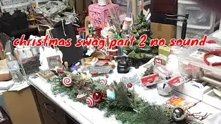 christmas swag part 2 no sound