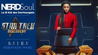 Star Trek Discovery Season 4 Episode 1: Kobayashi Maru Review | NERDSoul
