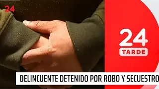 Pidió $3 millones: delincuente es detenido por secuestrar a dos personas en Melipilla | 24 Horas