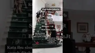 GAJI PEMBANTU DI JAKARTA TIMUR😱😵