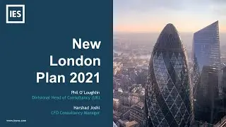 IES Consulting Webinar - The New London Plan: Challenges & Opportunities for Design Teams