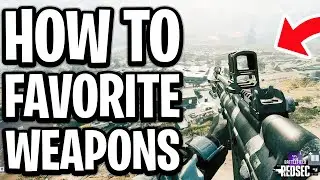 How To Favorite Weapons For Custom Loadout On Battlefield REDSEC - Full Guide