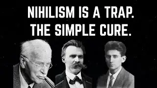 The Cure for Nihilism.