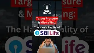 Target Pressure & Mis-selling: Harsh Reality of SBI Life