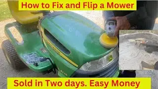Fixing and Flipping a John Deere LA125. Easy Money on this Restoration.
