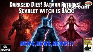 Darkseid Dies, Tim Burton&rsquo;s Batman Returns & Scarlet Witch Comeback! | CID 10/20/25