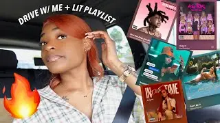 Drive With Me + My HOT GIRL SUMMER PLAYLIST 🥵