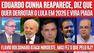 Eduardo Cunha quer barrar Lula, Fl&aacute;vio Bolsonaro fez o que pelo Rio?, Banco do Vorcaro ligado ao PCC