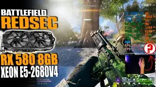 BATTLEFIELD 6 - REDSEC | E5 2680 V4 + RX 580 8GB 2048 SP | XEON E5-2680 V4 | X99 | BF6 [3]