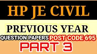 HP JE CIVIL PREVIOUS YEAR QUESTION PAPERS PART 3