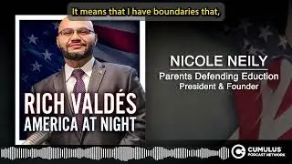 Maine Parental Exclusion Policies and FERPA - Nicole Neily, Rich Valdes' America At Night, 4-4-25