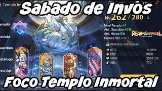 Sabado de Invos, Foco en Templo Inmortal y Aumento de Velocidad, Realms of Pixel