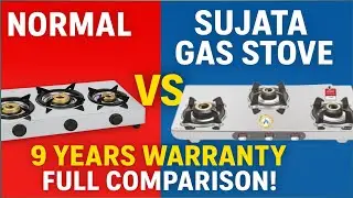 Normal Gas Stove vs Sujata Gas Stove 🔥 | Full Comparison | 9 Years Warranty Test!