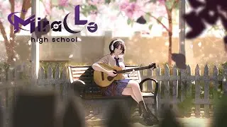 [🔴 Live ] Miracle High School | Ep. 24  เอายังไงกันต่อ