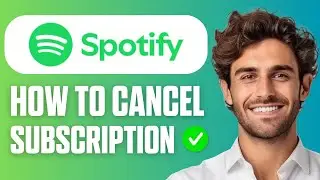 How To Cancel Spotify Subscription (Easy Guide 2026)