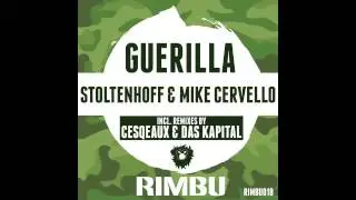 Stoltenhoff & Mike Cervello - Guerilla (Original Mix)