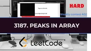 3187. Peaks in Array (Segment Tree Approach) Leetcode Weekly contest 402