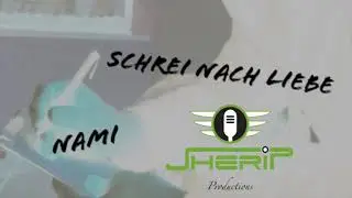 NaMi - Schrei nach Liebe (prod. Jherip Productions)