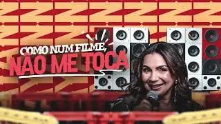 Dayanna - Como Num Filme | N&atilde;o me Toca (RESENHA DA DAYANNA)