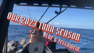 2023 TUNA SEASON HIGHLIGHTS