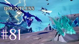 Dauntless Gameplay Walkthrough - Part 81! - Malkarion Farming and The Great Portal Drive Quests