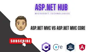 Asp Net MVC Vs Asp net MVC Core