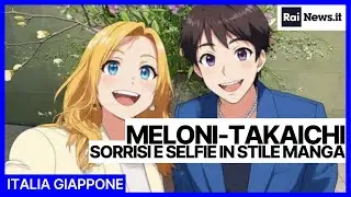 Meloni-Takaichisorrisi e selfie in stile manga
