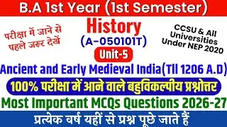BA 1st Semester History (Ancient and Early Medieval India Till 1206 A.D) Important MCQs 2026(Unit-5)