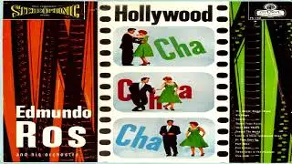 Edmundo Ros And His Orchestra -  Hollywood Cha Cha Cha   GMB