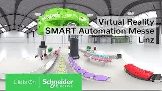 SMART Automation Messe Linz - Virtual Reality  | Schneider Electric