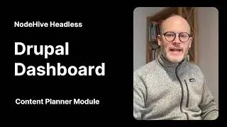 Drupal Dashboard: Advanced Dashboard Tools for Content Editors & Site Builders!