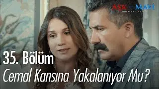Cemal karısına yakalanıyor mu? - Aşk ve Mavi 35. Bölüm