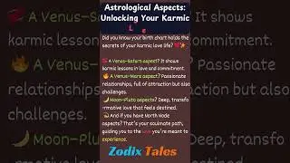 Astrological Aspects: Unlocking Your Karmic Love Life #lovelife #astrology #Karmiclove #ytshorts