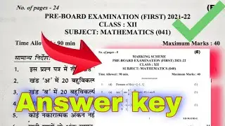 Answer key of Mathematics Class 12 CBSE Pre board 2021-22. Original Copy