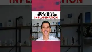 How Copper Helps to Balance Inflammation