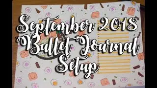 September 2018 Bullet Journal