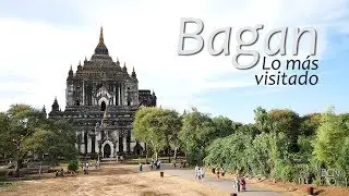 Guía de Bagan (1/2) - MYANMAR 2