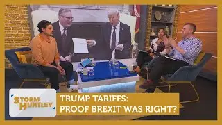 Trump Tariffs: Proof Brexit was right? Feat. Andy West & Lin Mei | Storm Huntley