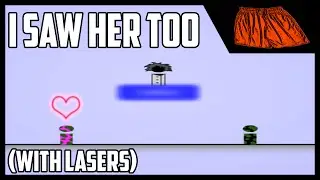 This Game is Skookum! - Let's Play I Saw her Too, with Lasers!
