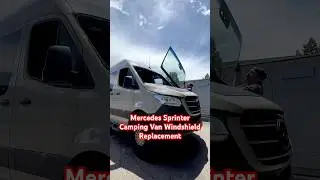 Adventure Awaits! 🚐 Mercedes Sprinter Camping Van Windshield Replacement at Glass Doctor Auto