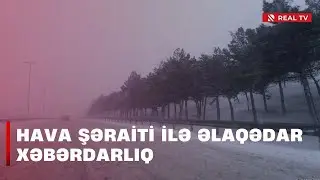 Ölkə ərazisində havanın temperaturu kəskin enəcək - Qar yağacaq